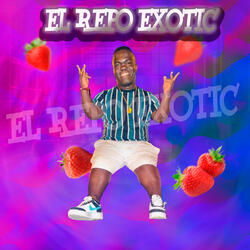 El Repo Exotic