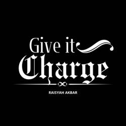 GIVE IT CHARGE