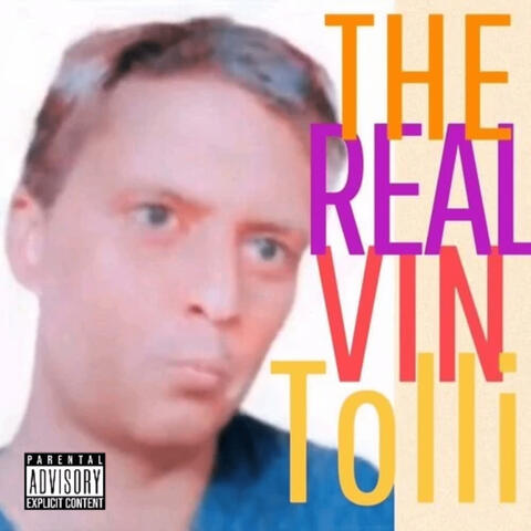 The Real Vin Tolli