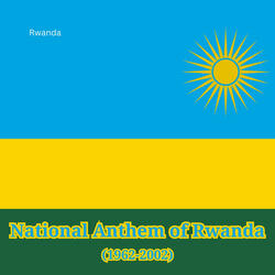 National Anthem of Rwanda (1962-2002)