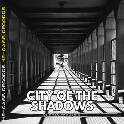 City Of The Shadows