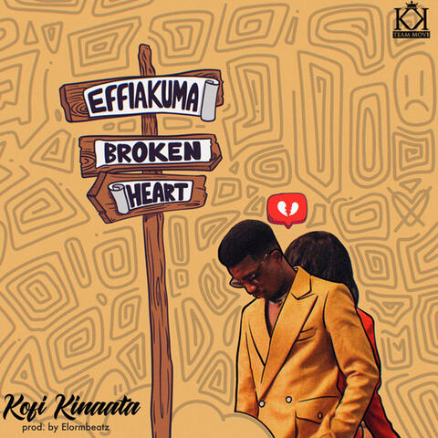 Effiakuma Broken Heart