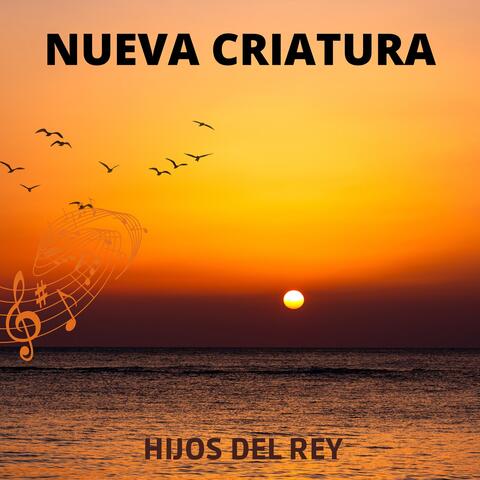 Nueva Criatura