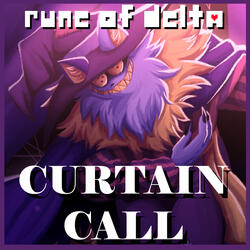 CURTAIN CALL