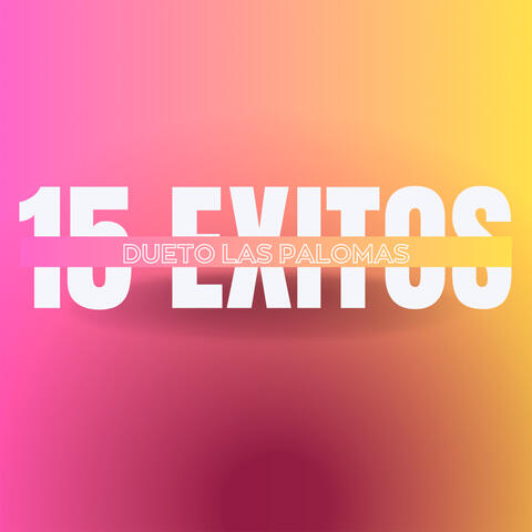15 Exitos