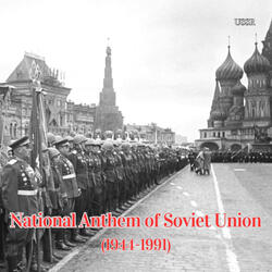 National Anthem of Soviet Union (1944-1991)