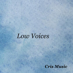 Low Voices