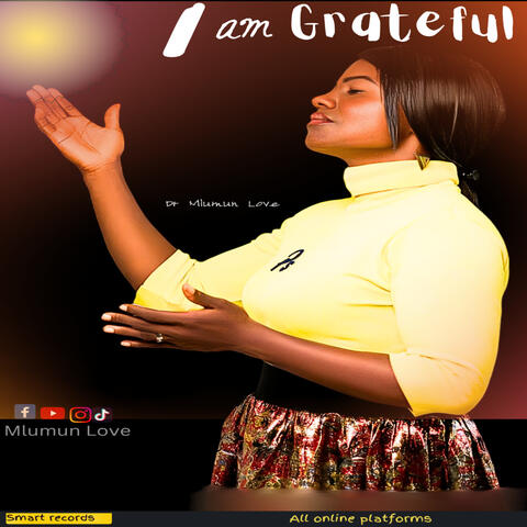I Am Grateful