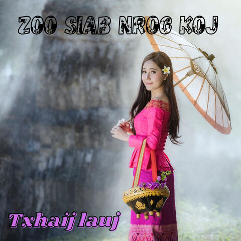 Zoo Siab Nrog Koj