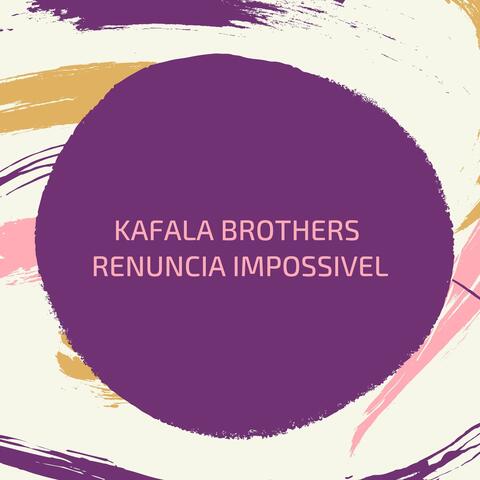 Kafala Brothers
