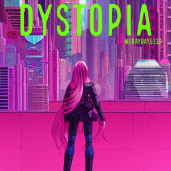 Dystopia