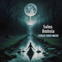 Cursed River Water