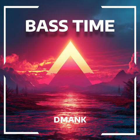 Bass Time