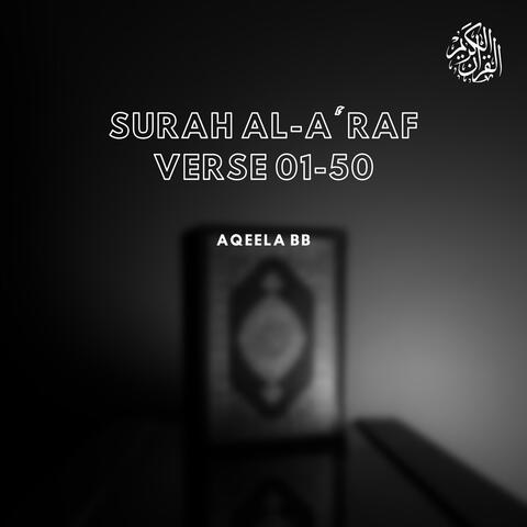 Surah Al-A'raf Verse 01-50