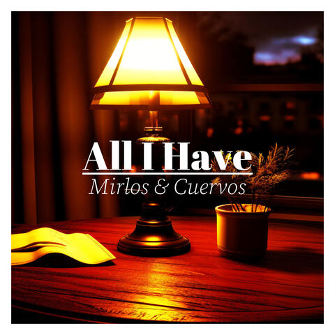 All I Have