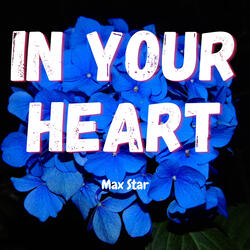 In your Heart