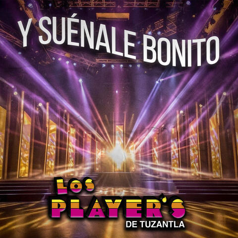 Y Suenale Bonito Player's de Tuzantla