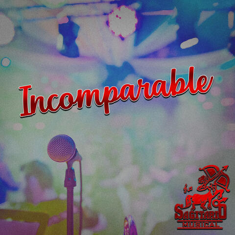 Incomparable Sagitario Musical