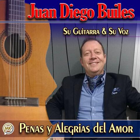 Penas y alegrías del amor su guitarra & su voz