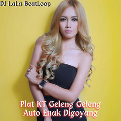 Plat KT Geleng Geleng Auto Enak Digoyang