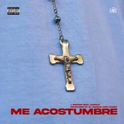 Me Acostumbre