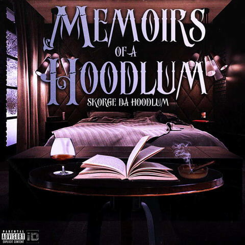 Memoirs Of A Hoodlum