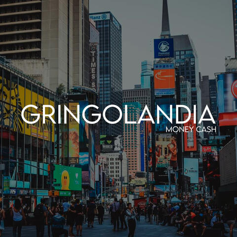 Gringolandia