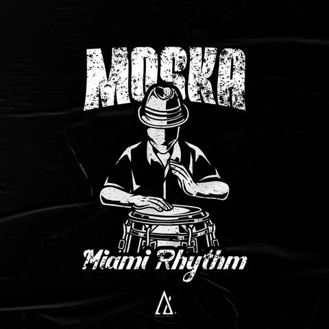 Miami Rhythm