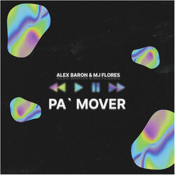 Pa` Mover