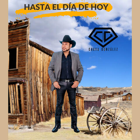 Hasta el día de hoy