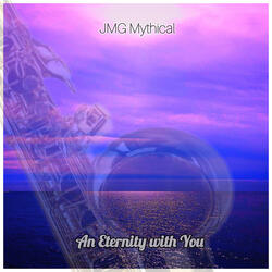 An Eternity with You