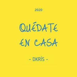 Quédate En Casa