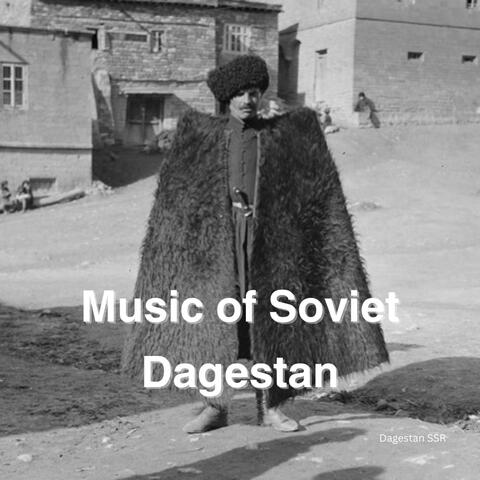Music of Soviet Dagestan