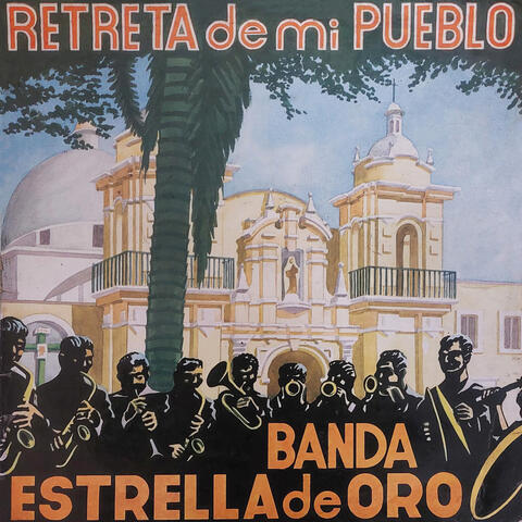 Retreta de Mi Pueblo