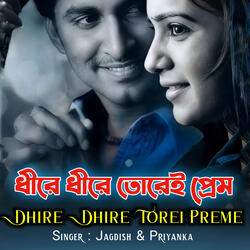 Dhire Dhire Torei Preme