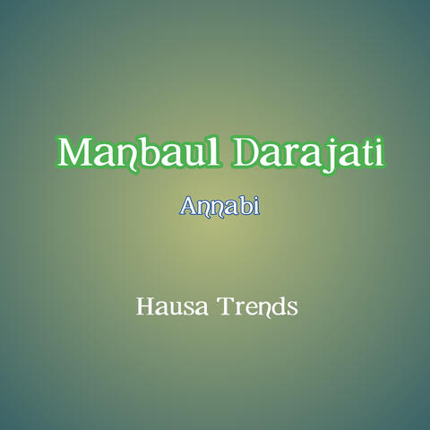 Manbaul Darajati Annabi