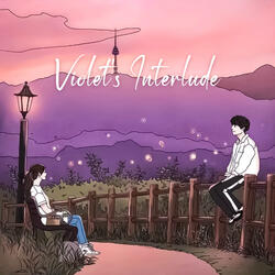 Violet's Interlude