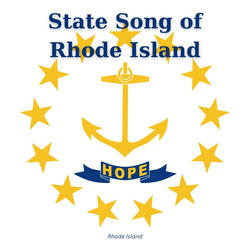 State Song of Rhode Island