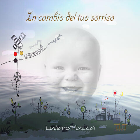 In Cambio del tuo sorriso