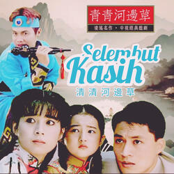 SELEMBUT KASIH - RINDU DAN CINTA