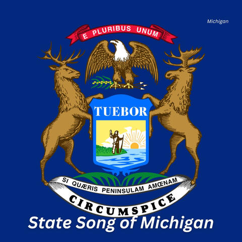 State Song of Michigan