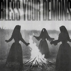 Bless Your Demons