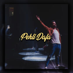 Pehli Dafa