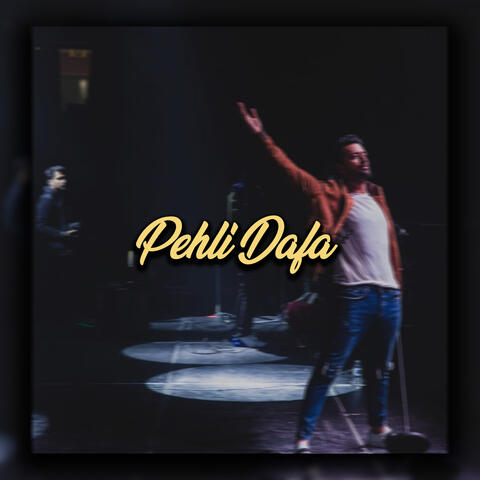 Pehli Dafa