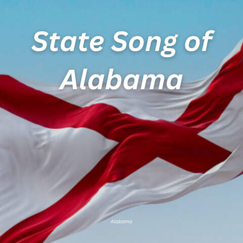State Song of Alabama