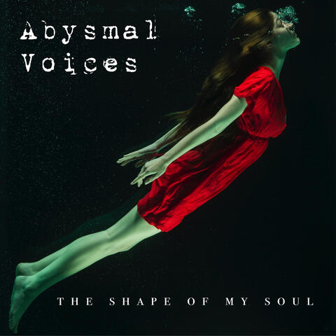 The Shape of My Soul