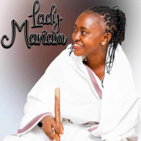 LADY MARIAM SONGS