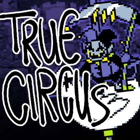 True Circus