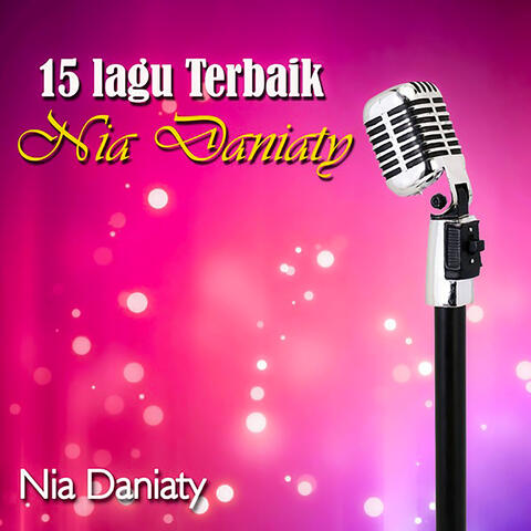 15 Lagu Terbaik Nia Daniaty