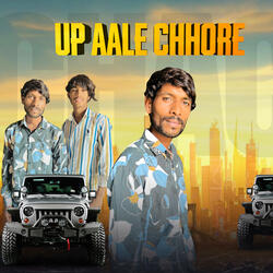 Up Aale Chhore